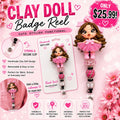Clay Doll Badge Reel