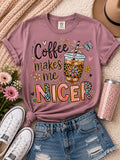 Coffee ☕️ makes me Nicer