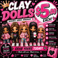 $5 Dollar Clay Doll Special Only
