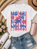 Fear not for , I am with you