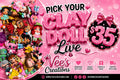PIck Your Clay Doll Live