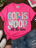 God is Good all the time