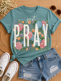 Just Pray - Flowers
