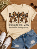 Jesus Made Her A Mama