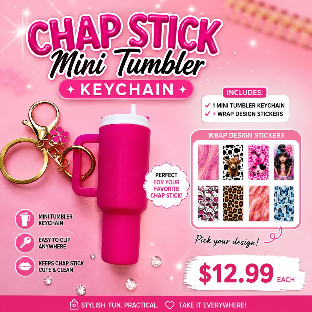 New Mini Chapstick Tumbler Keychain – $12.99