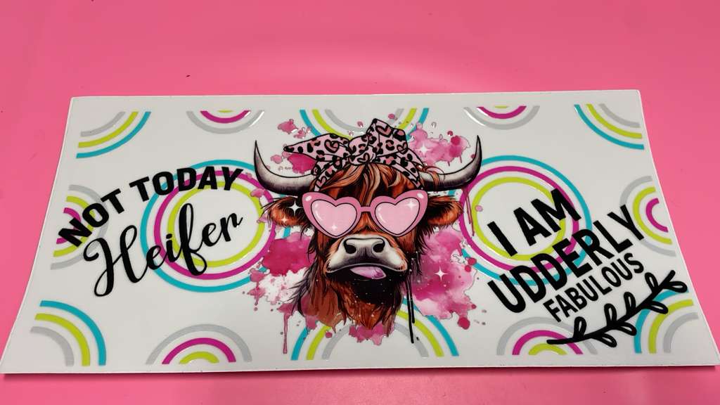 Not Today Heifer - Iam Underly Fabulous