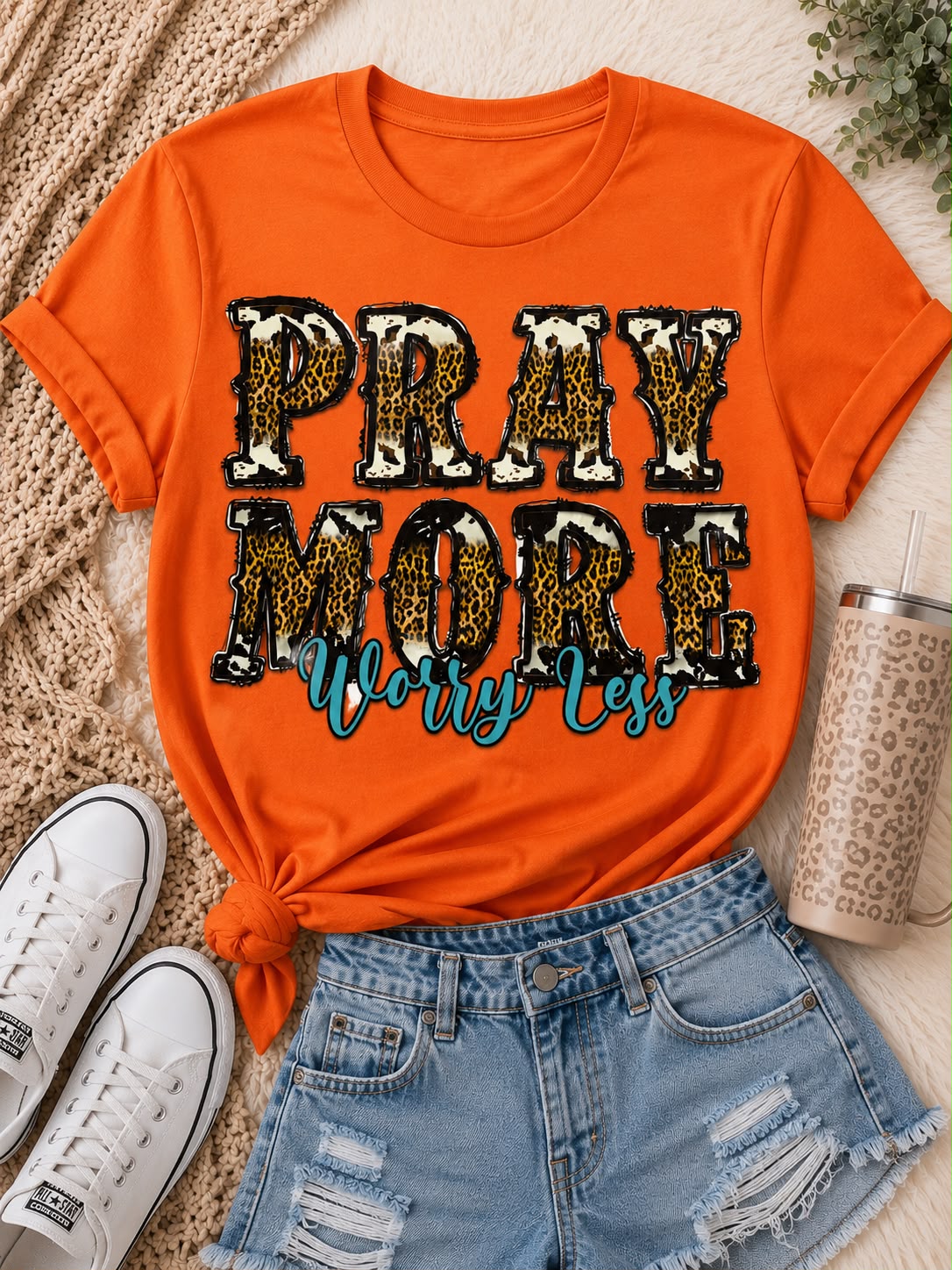 Pray More Worry Less