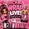 Pick Your Wrap Live